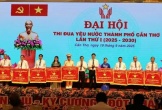 Hơn 700 gương điển hình tiêu biểu dự Đại hội Thi đua yêu nước Cần Thơ lần thứ I
